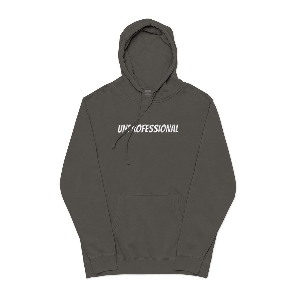 THE Unprofessional Hoodie