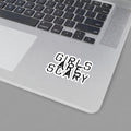 Girls Are Scary